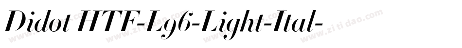 Didot HTF-L96-Light-Ital字体转换
